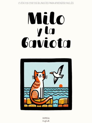 cover image of Milo y la Gaviota
